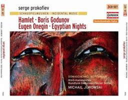 Die Schauspielmusiken - Hamlet, Boris Godunov, Eugen Onegin, Egyptian Nights (3 CD)